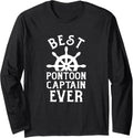 Best Pontoon Captain Ever Funny Pontoon Boat Party Gift Long Sleeve Long Sleeve T Shirt Viral TikTok Find Fan Favorite