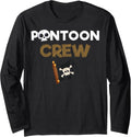 Pontoon Crew Pontoon Boat Pontoon Boating Long Sleeve Long Sleeve T Shirt Trending US Hot Right Now