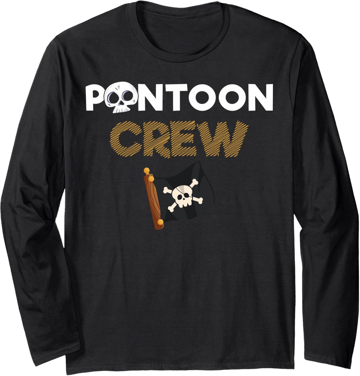Pontoon Crew Pontoon Boat Pontoon Boating Long Sleeve Long Sleeve T Shirt Trending US Hot Right Now