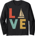 Sailing Sailboat Boating Sailing Lover Sailor Long Sleeve Long Sleeve T Shirt Viral TikTok Find Fan Favorite