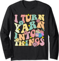 Turn Yarn Into Things Groovy Crocheting Knitting Yarn Lover Long Sleeve Yarn Supply | Viral US Pick | Best Seller Choice