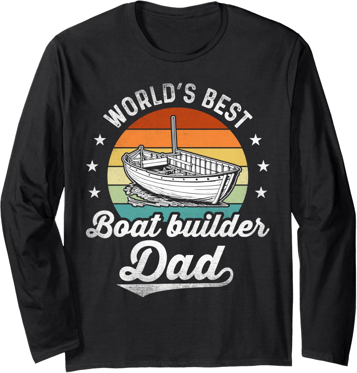 Retro Craftsmen World s Best Boat builder Dad Long Sleeve Long Sleeve T Shirt Premium Print Fan Favorite