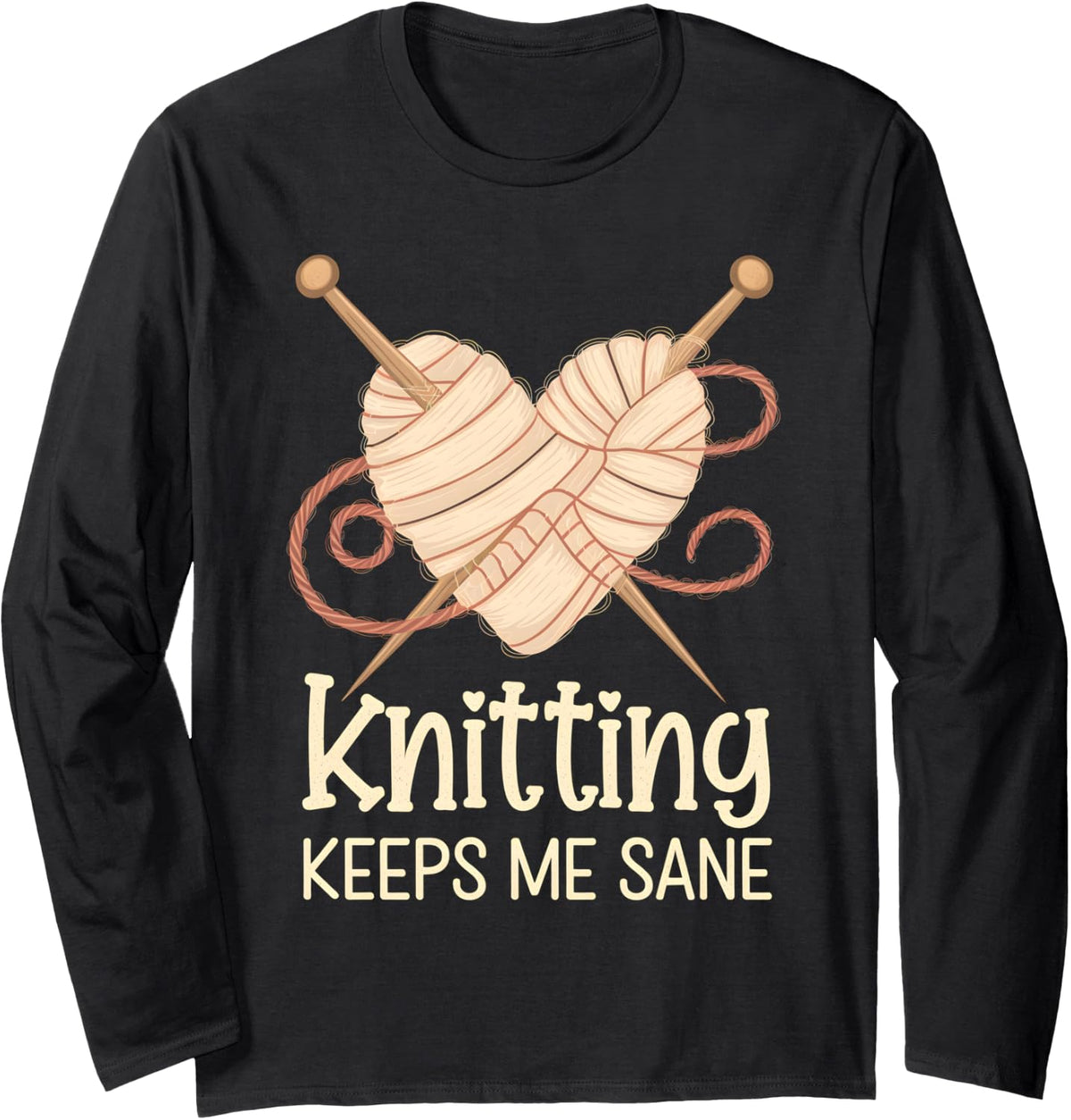Knitting Keeps Me Sane Heartfelt Valentine's Yarn Design Long Sleeve Yarn Supply | Premium Quality | Best Seller Choice
