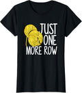 Womens Just One More Row - Funny Crocheting Knitting Yarn Yarn Supply | Viral US Pick | High CTR Title