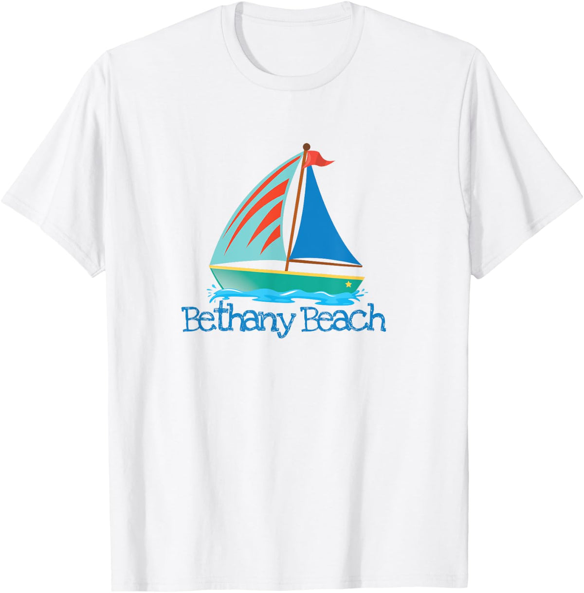 Bethany Beach Delaware Sailing Whimsy Sail Boat Nautical Apparel Comfort Fit Hot Right Now