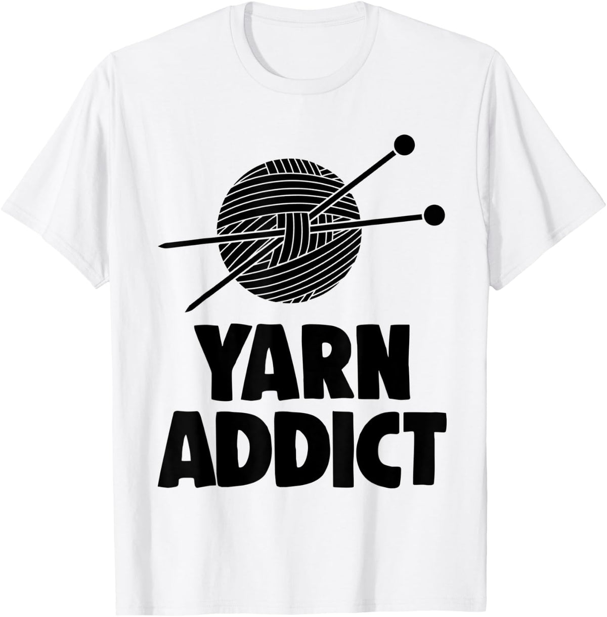 Yarn Addict Tee Shirts Women Funny Crochet Lovers Gift T-Shirt | High Search Volume | Perfect for Crafters