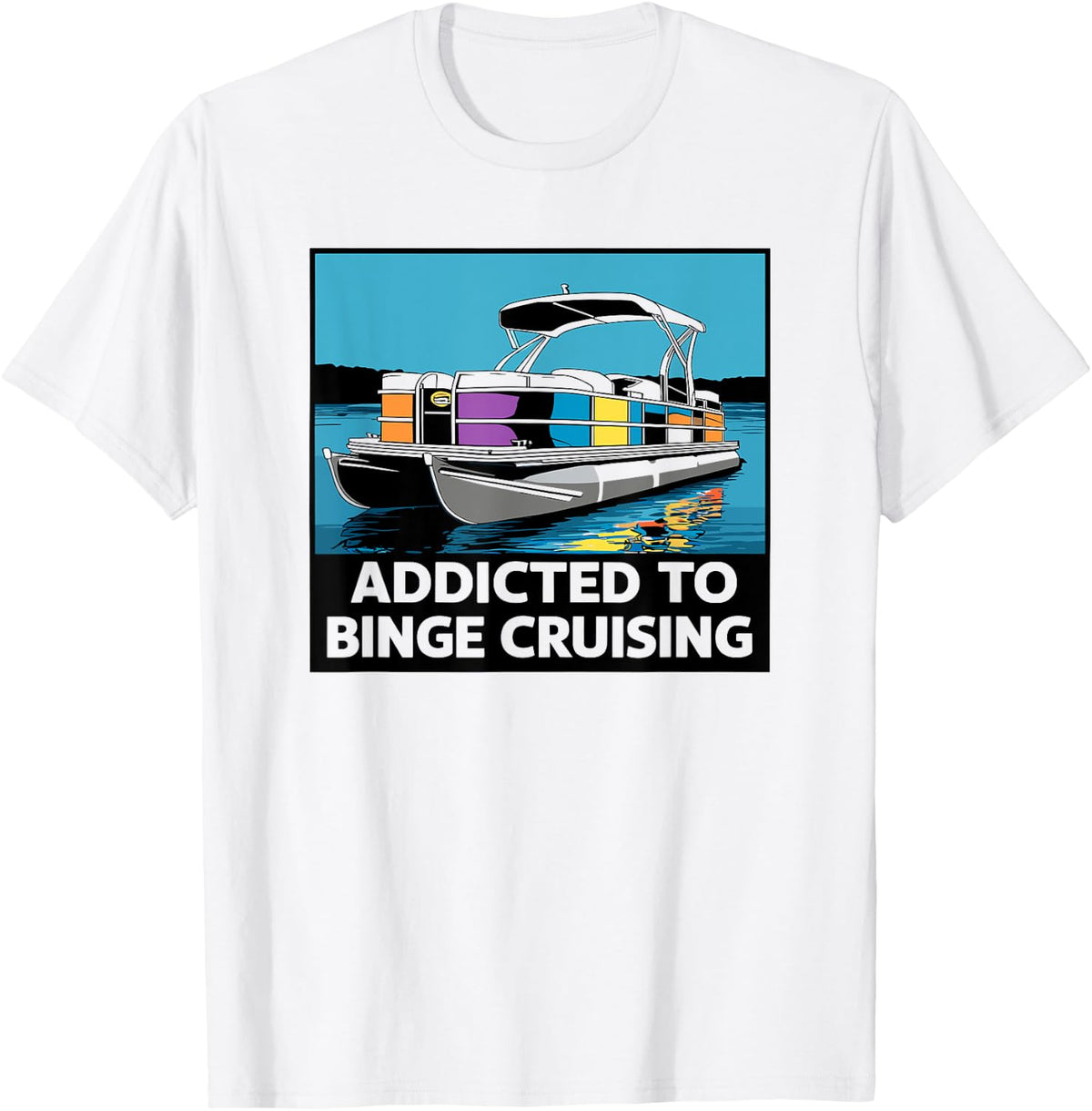 Pontooning Binge Cruising Quote Retro Pontoon Boat Apparel Premium Print Everyday Wear