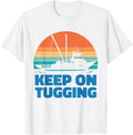 Keep on Tugging Tugboat Apparel Viral TikTok Find Hot Right Now