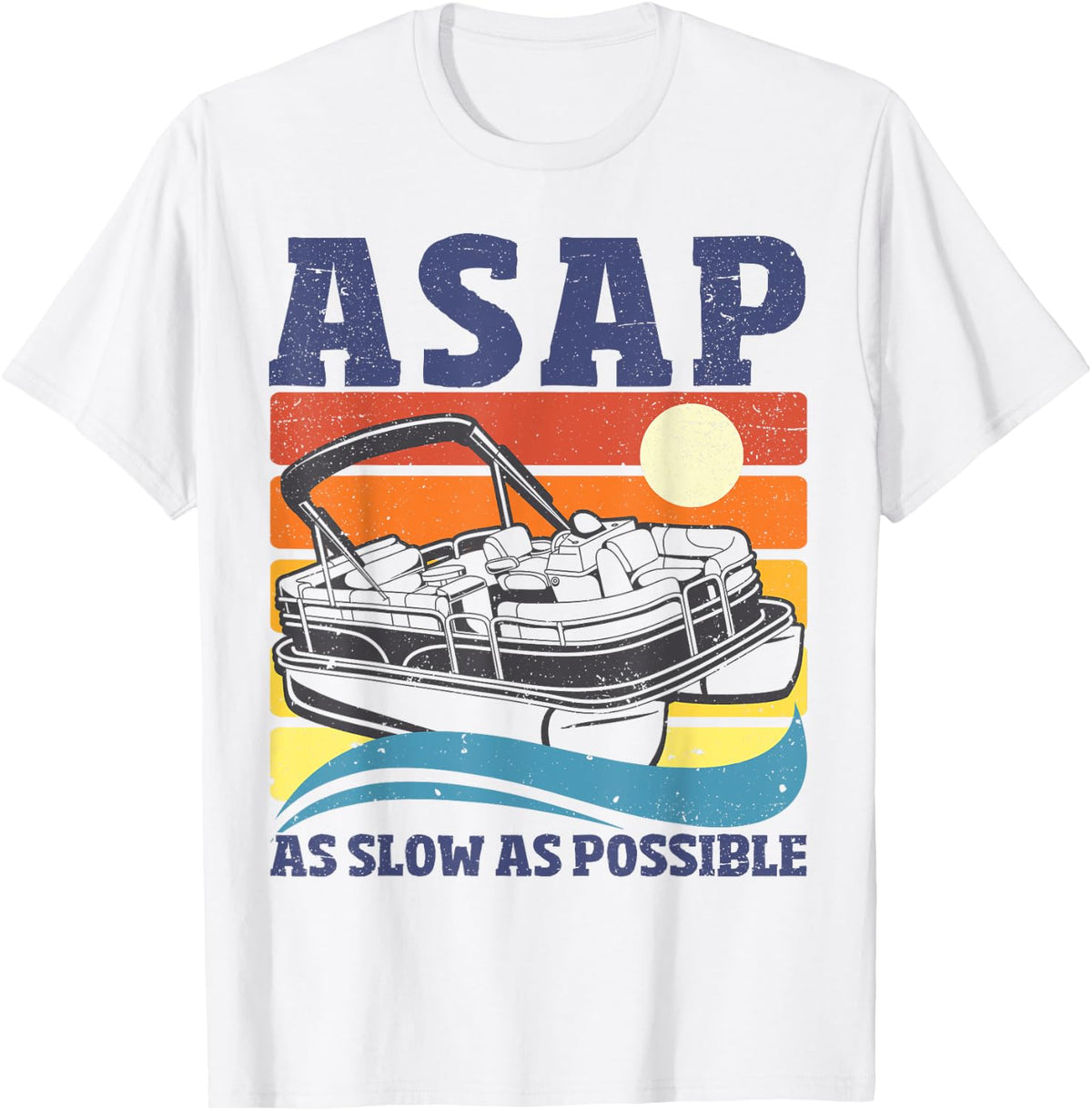 As Slow As Possible ASAP Pontoon Boat Toon Boating Captain Apparel Premium Print Fan Favorite
