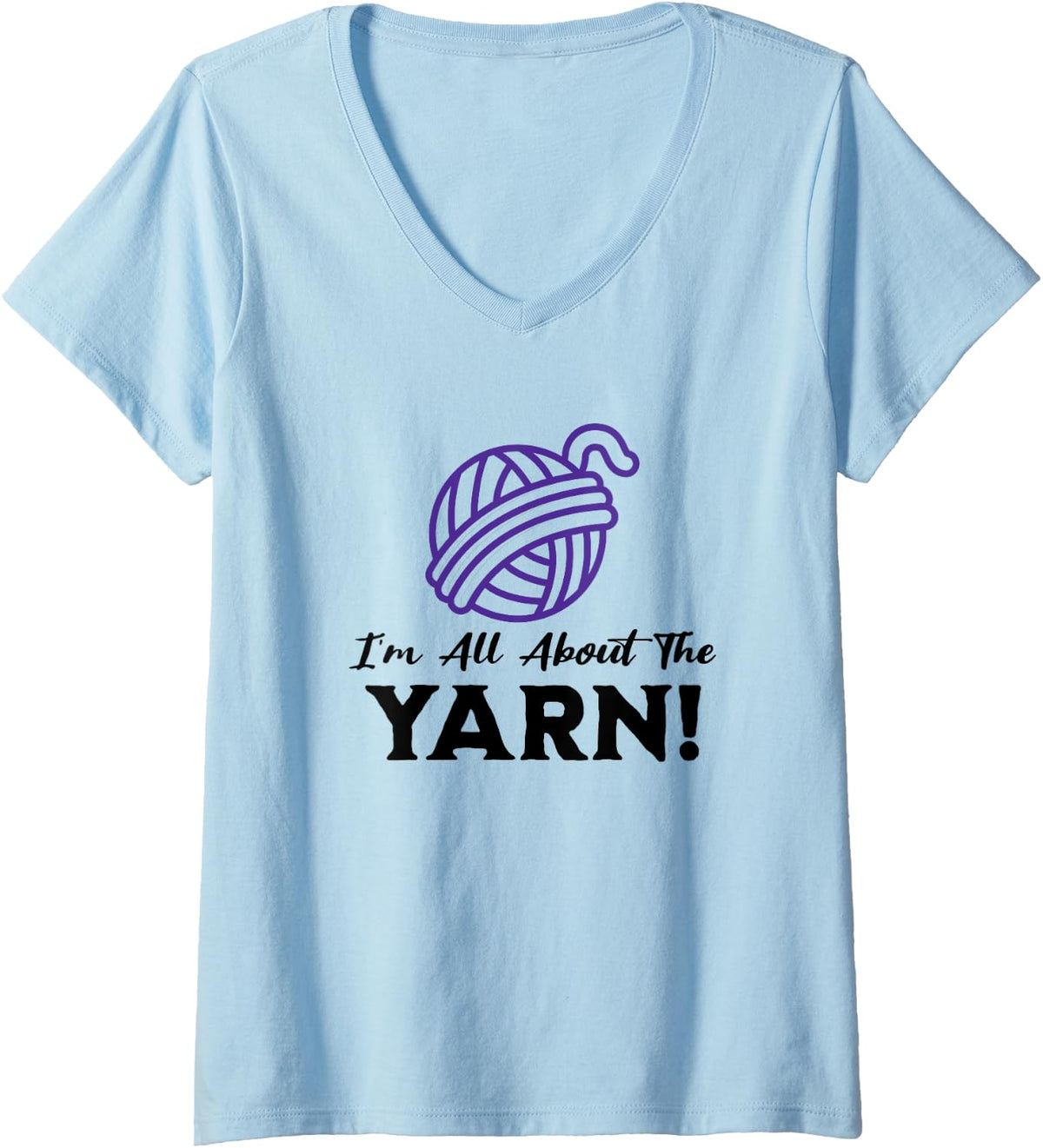 Womens I'm All About the Yarn, Funny Yarn Projects Saying V-Neck Yarn Supply | Trending 2025 | Perfect for Crafters