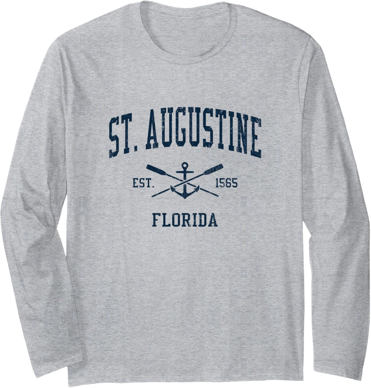 St Augustine FL Vintage Navy Crossed Oars Boat Anchor Long Sleeve Long Sleeve T Shirt Streetwear Style Everyday Wear
