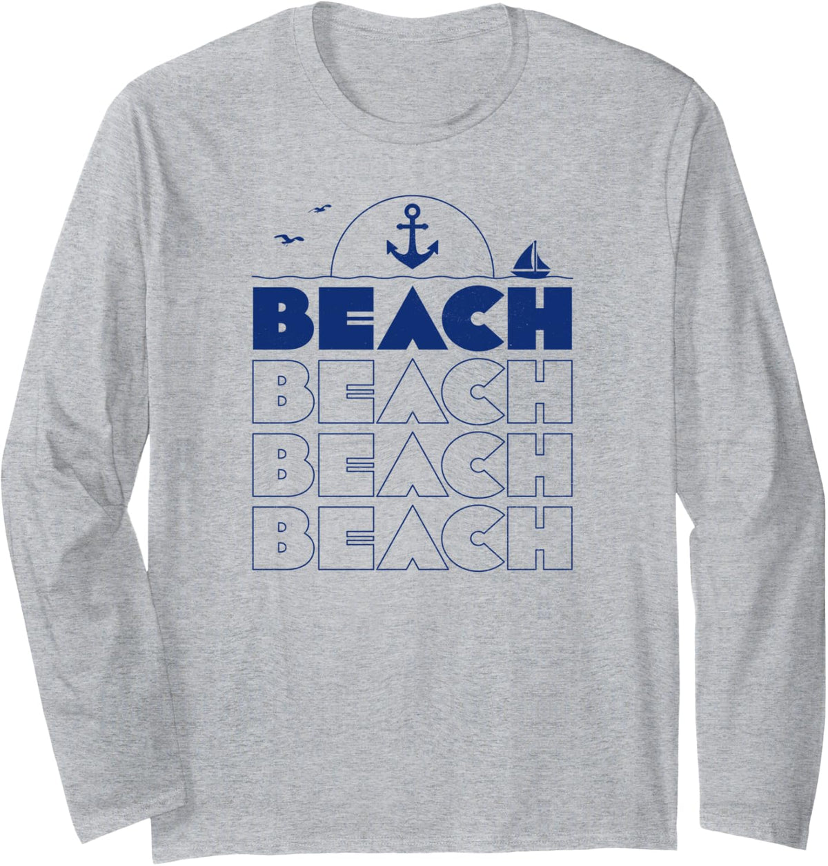 Beach Text Summer Anchor Sun Outline Life Surf Fun Sand Boat Long Sleeve Long Sleeve T Shirt Trending US Hot Right Now