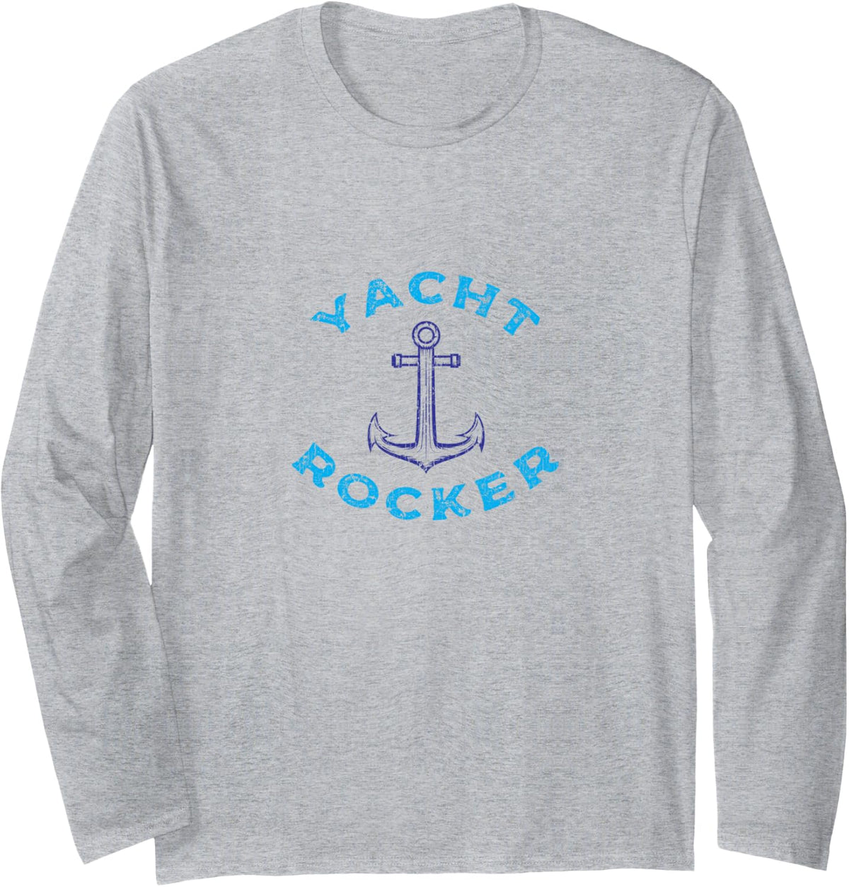 Yacht Rocker Funny Cruise Boat Party Anchor Graphic Long Sleeve Long Sleeve T Shirt High Search Demand Hot Right Now
