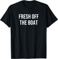 Fresh off the Boat Apparel Comfort Fit Hot Right Now
