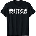 Less People More Boats Apparel Trending US Hot Right Now
