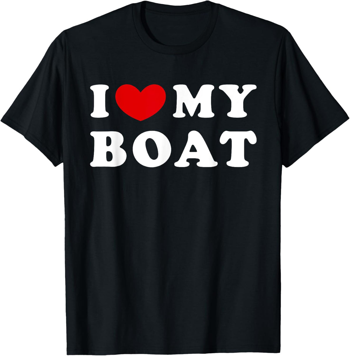 I Love My Boat I Heart My Boat Apparel Streetwear Style Hot Right Now