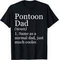 Pontoon Dad Definition Funny Sarcastic Boating Apparel Viral TikTok Find Best Seller Look