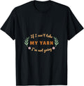 Funny Yarn Lover's Quote for Knitters Yarn Supply | Premium Quality | Best Seller Choice