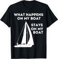 Sail Boat What Happens on Funny Quote Saying Fishing Boat Apparel Premium Print Everyday Wear