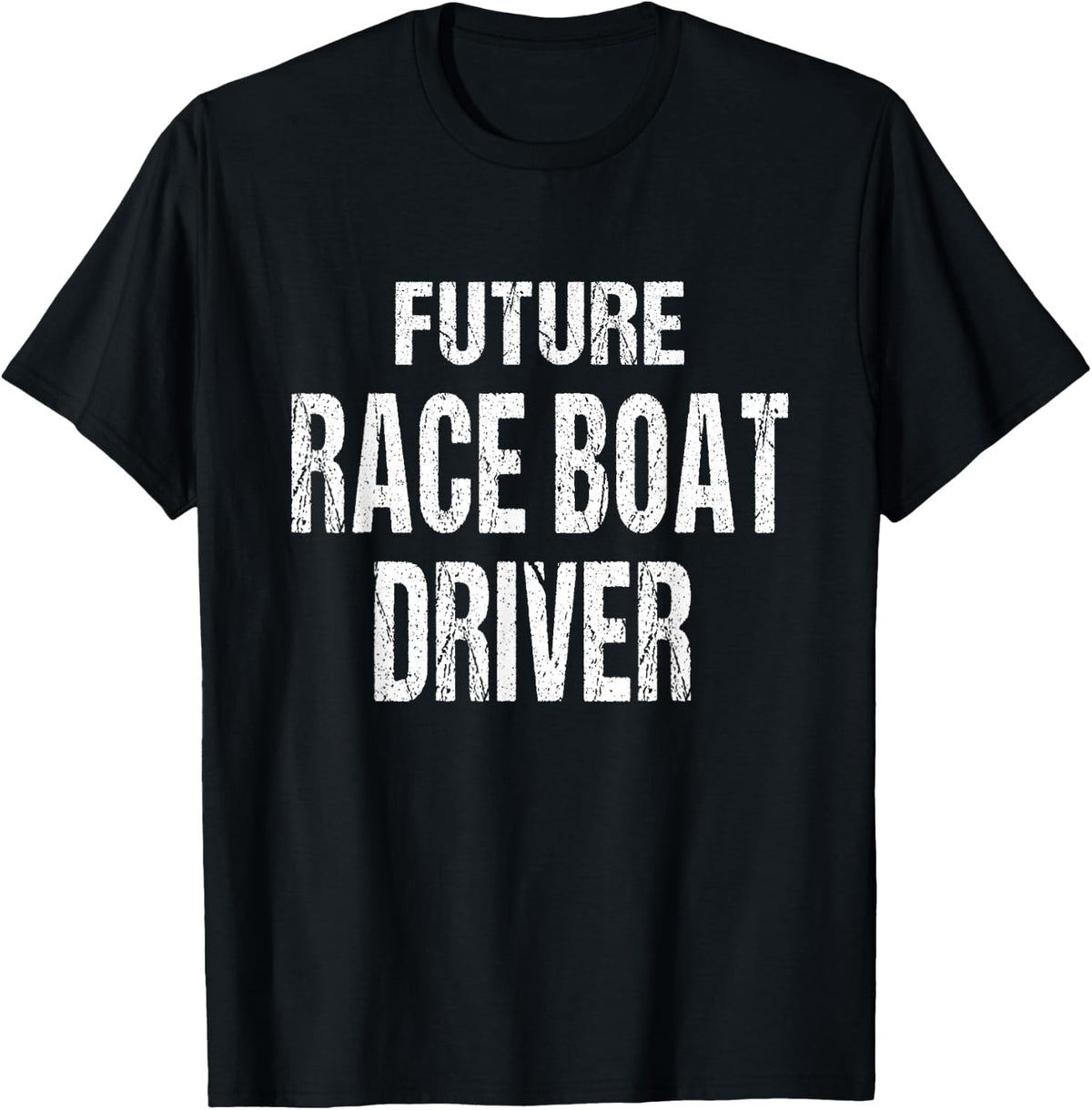 Future Race Boat Driver Boating Lover Boat Racing Joke Apparel Streetwear Style Best Seller Look