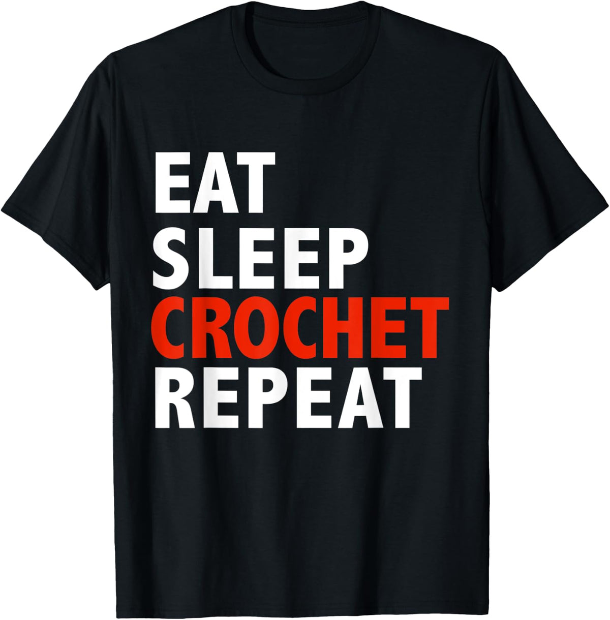 Funny Eat Sleep Crochet Repeat Love Crocheting Yarn Gift Yarn Supply | Trending 2025 | Perfect for Crafters