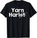 Yarn Harlot T-Shirt - The Perfect Knitters Shirt T-Shirt | Viral US Pick | Perfect for Crafters