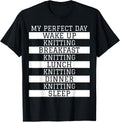 Funny Knitter Gift 'My Perfect Day' Yarn Knitting Humor Yarn Supply | High Search Volume | Customer Favorite