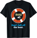 Rule 1 Don t Fall Off The Boat T Shirt Funny Boating Tee T Shirt Comfort Fit Hot Right Now