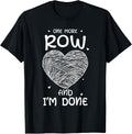 One More Row Sarcastic Yarn Crafting Funny Crochet Yarn Supply | Trending 2025 | Perfect for Crafters