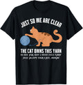 Funny Orange Cat Just So We Are Clear The Cat Owns This Yarn Men Women Kids Yarn Supply | High Search Volume | High C...