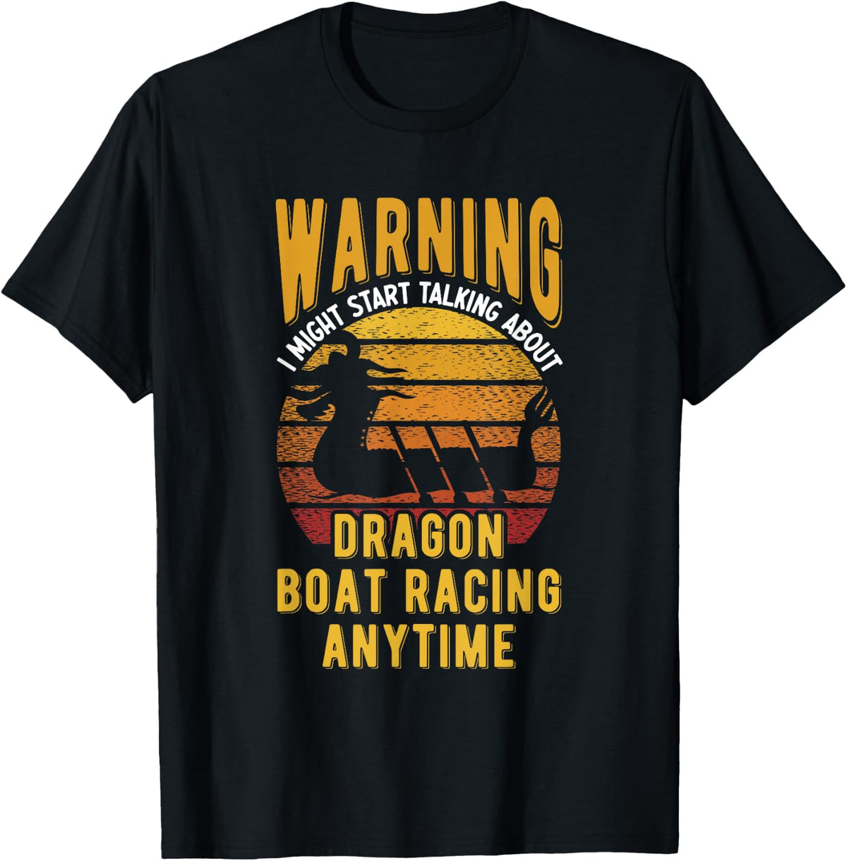 Dragon Boat Rower Paddling Funny Paddler Dragon Boat Racing Apparel High Search Demand Hot Right Now