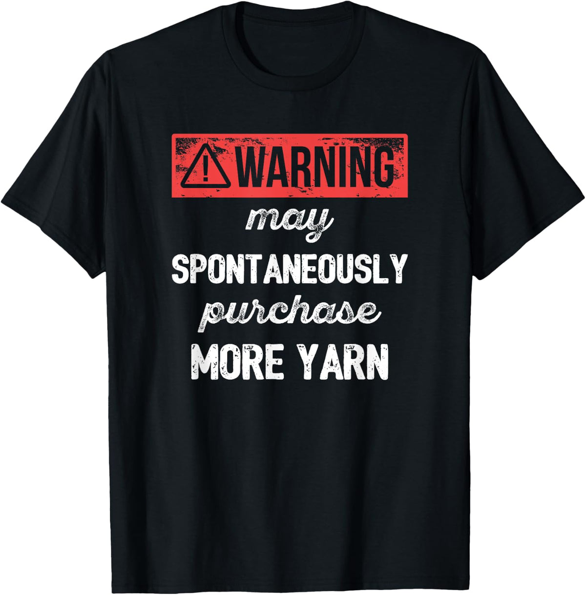Warning May Purchase More Yarn Knitting Crocheting Crafting Yarn Supply | Premium Quality | Customer Favorite
