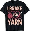 I Brake For Yarn Crocheter Crochet Funny Crocheting Yarn Supply | Top Rated | Best Seller Choice