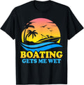 Vintage Sunset Pontoon Boat Pontooning Boating Gets Me Wet Apparel Comfort Fit Gift Ready