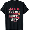My Favorite Hobby Is Collecting Yarn Weaving Yarn Yarn Supply | Premium Quality | High CTR Title