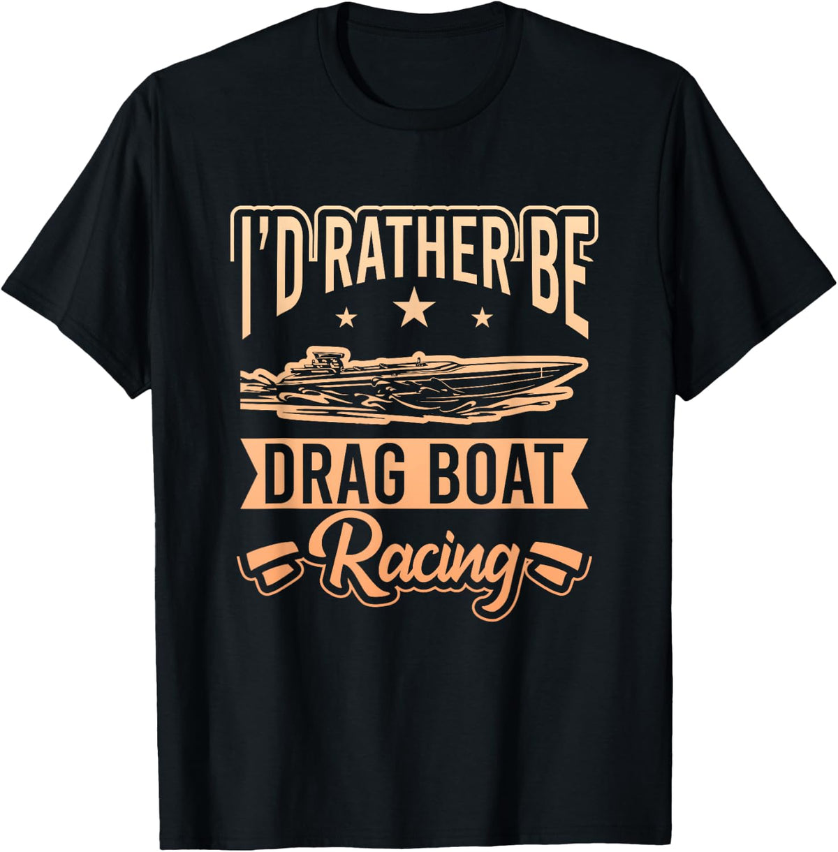 Drag Boat Racing Speedboat Motorboating Drag Boat Racer Apparel Viral TikTok Find Hot Right Now