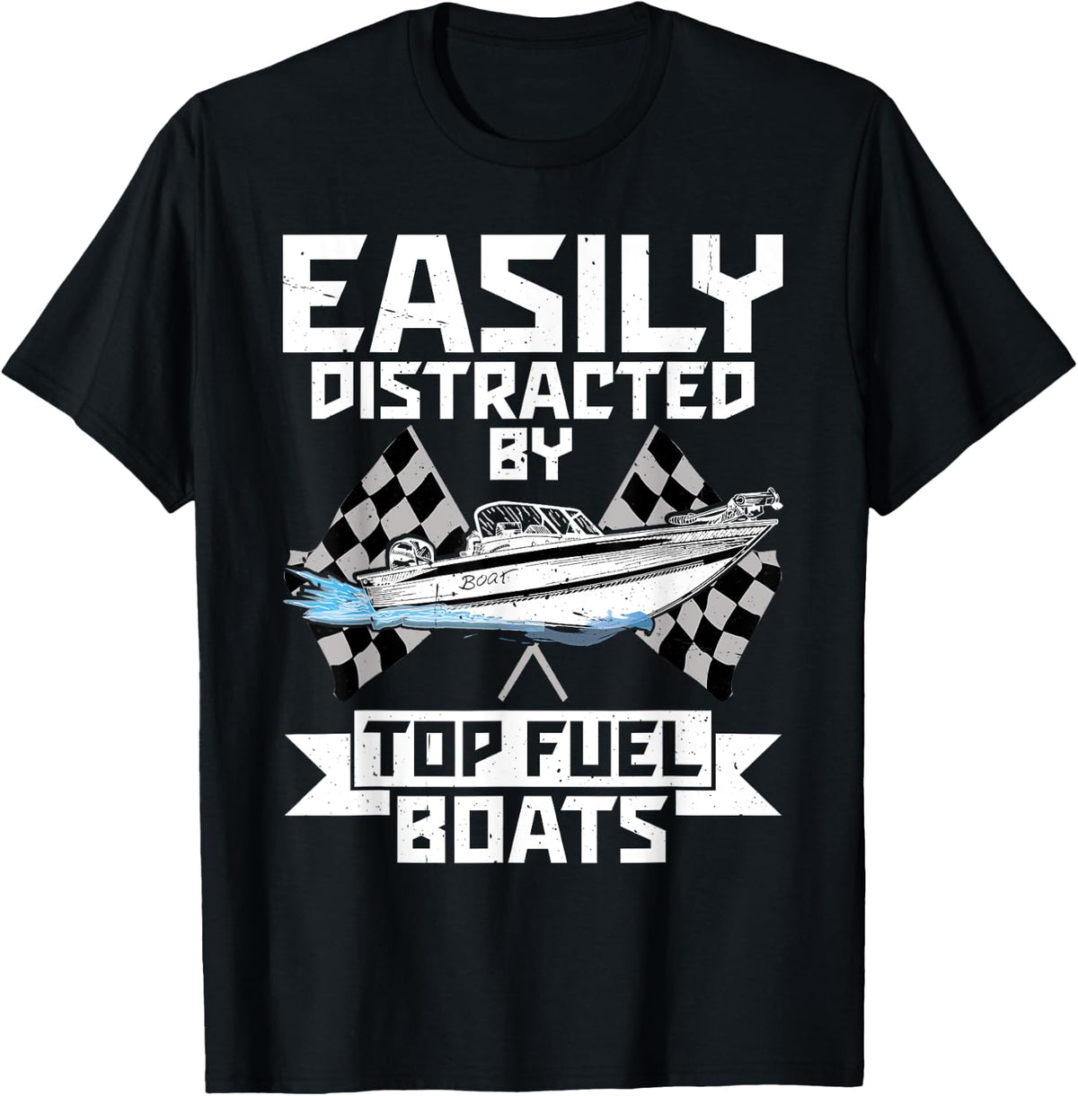 Easily Distracted By Top Fuel Boats For Drag Boat Racer Apparel Premium Print Hot Right Now