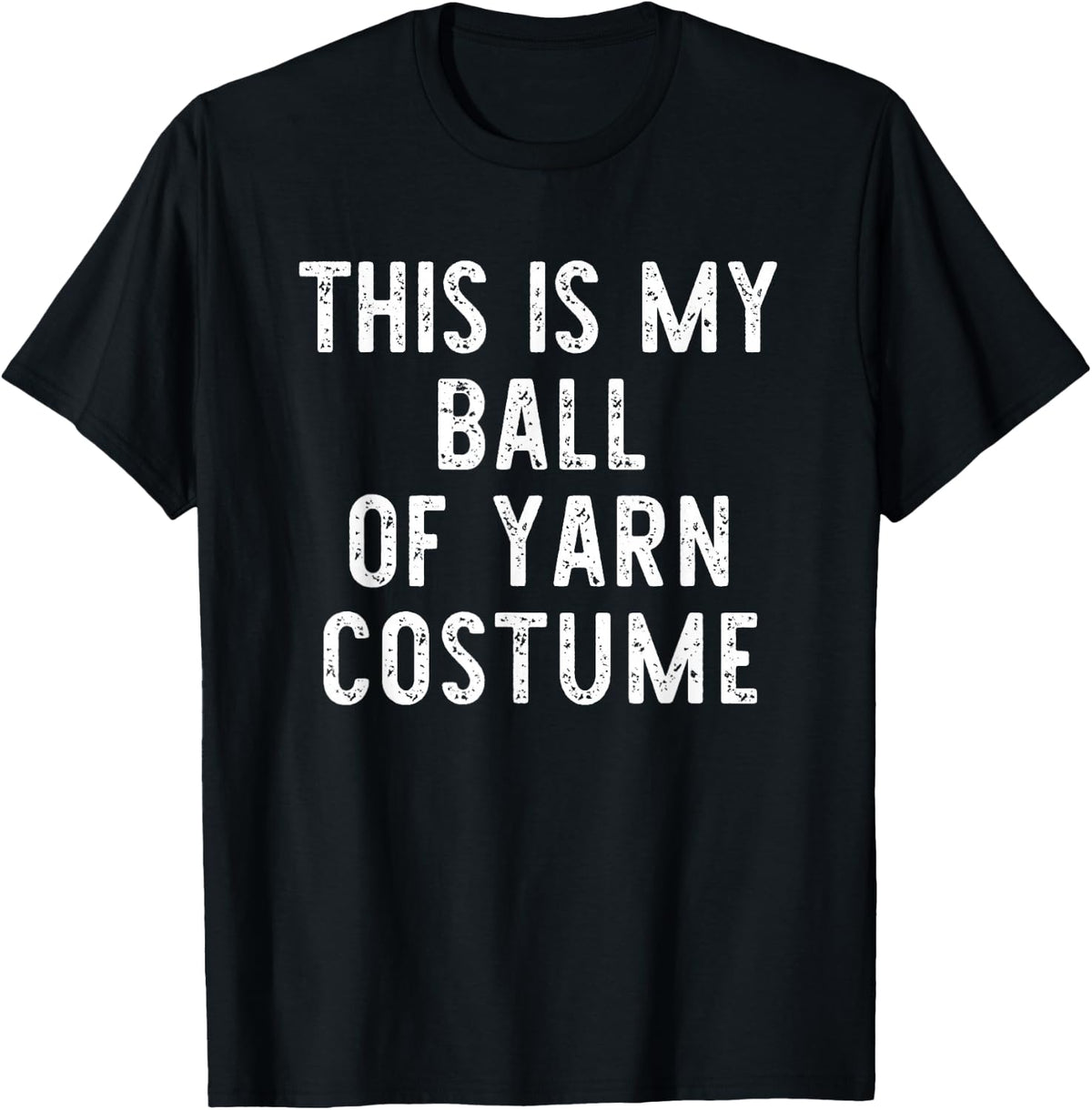 This is My Ball of Yarn Costume Halloween Simple Kids Adult Yarn Supply | Premium Quality | High CTR Title