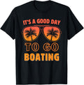 It s A Good Day To Go Boating Apparel Comfort Fit Best Seller Look