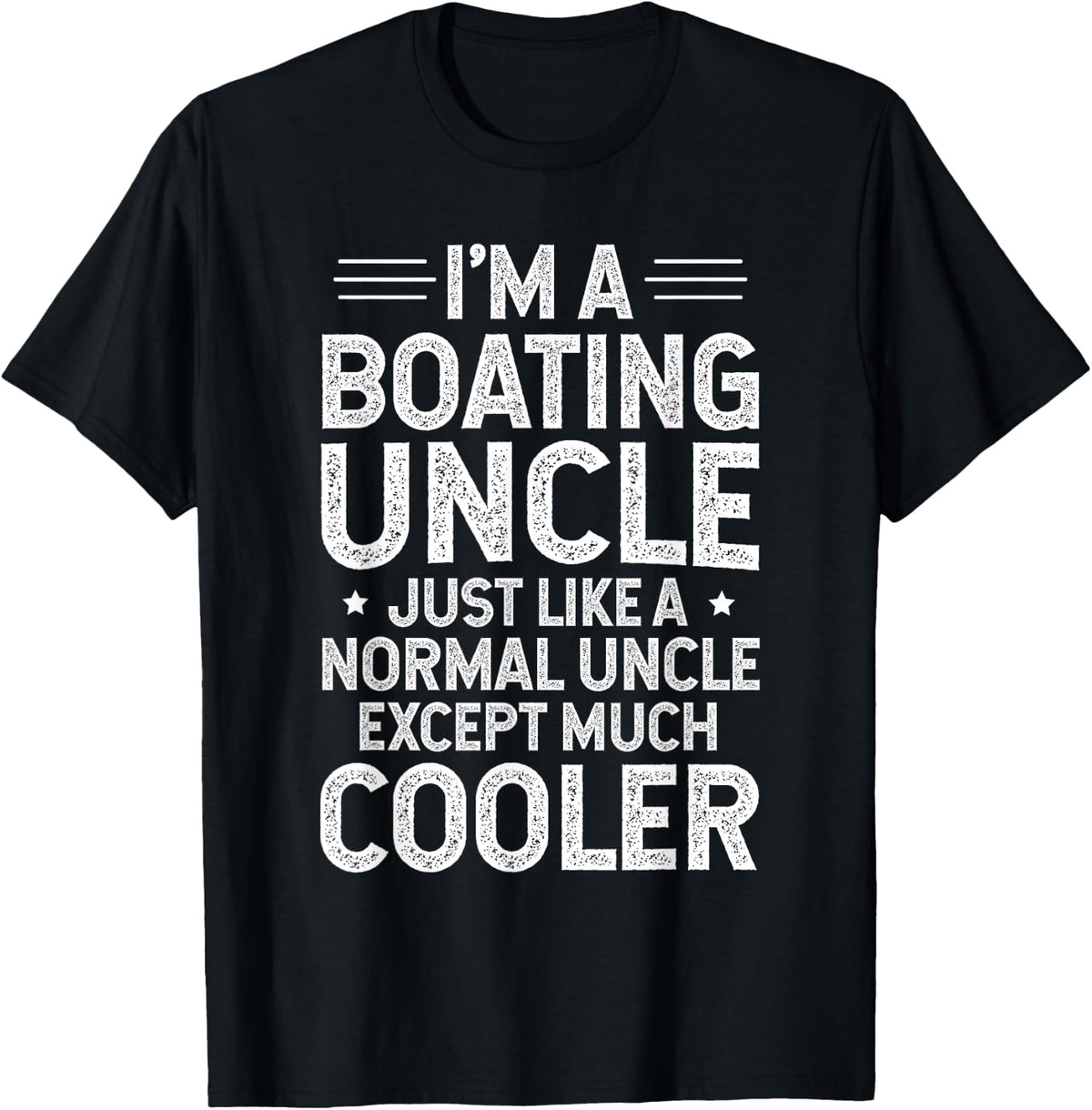 Boating Uncle Like A Normal Uncle But Cooler Boating Uncle Apparel Premium Print Hot Right Now