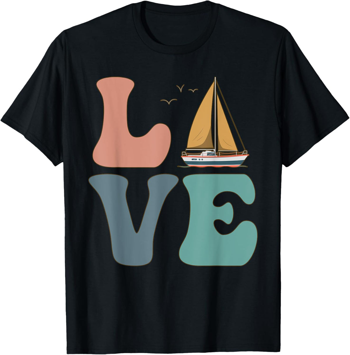 Sailing Sailor Sailboat Sailing Boat LOVE Apparel Streetwear Style Hot Right Now