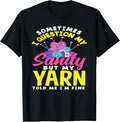 Knitting Question My Sanity But My Yarn Told Me I'm Fine Yarn Supply | Trending 2025 | High CTR Title