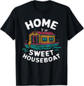 Houseboat Owner Lake Life Anchor House Boat Boating Apparel Comfort Fit Gift Ready