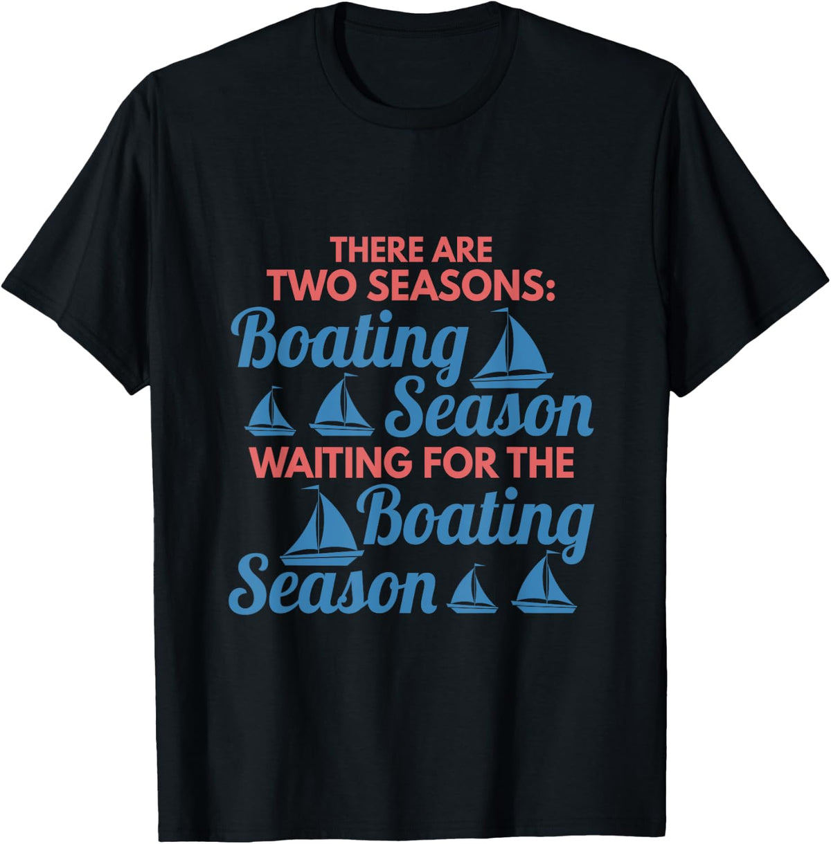 Two Seasons Boating Season and Waiting for Boating Season Apparel Viral TikTok Find US Top Pick