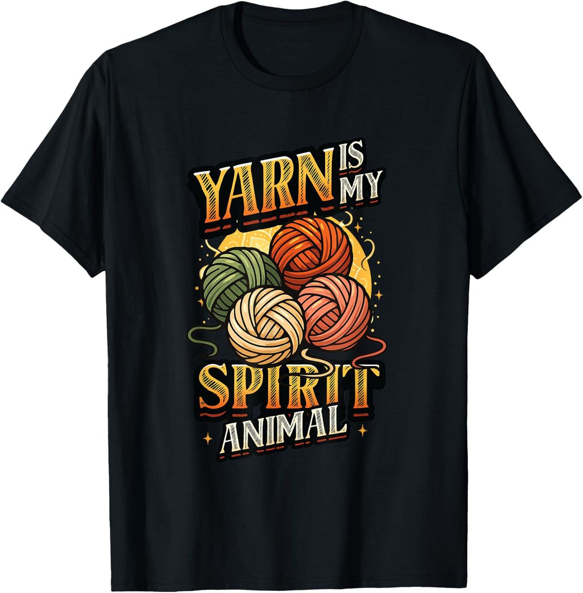 Knitting Chrocheting Yarn Is My Spirit Animal Yarn Lover Yarn Supply | Top Rated | High CTR Title