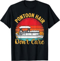 Vintage Pontoon Hair Don t Care Pontoon Boat Captain Boating Apparel Streetwear Style US Top Pick