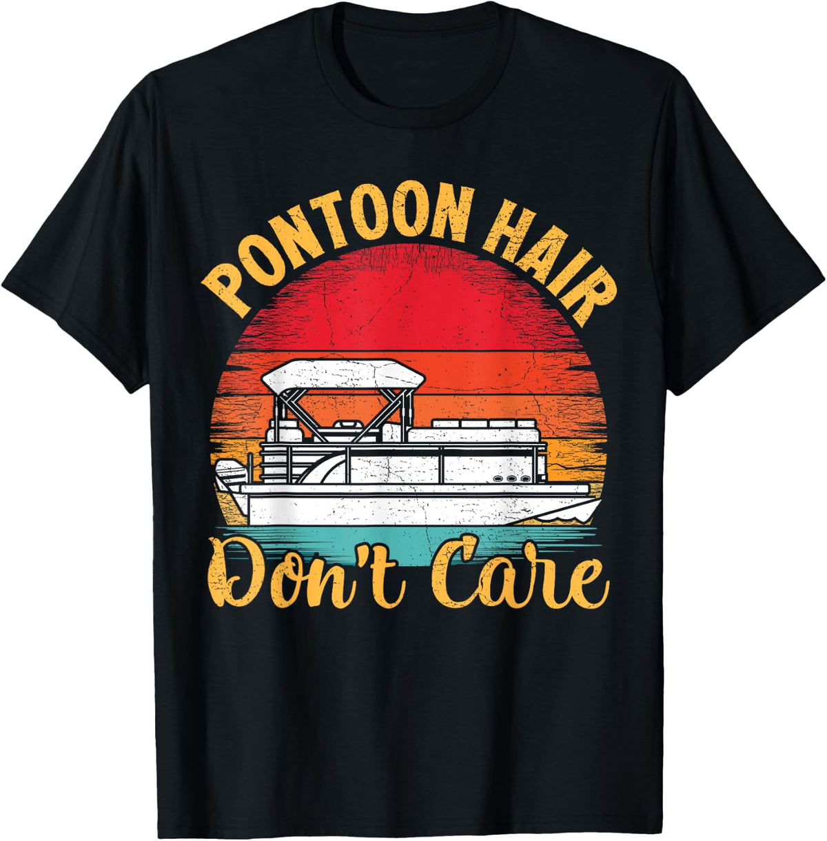 Vintage Pontoon Hair Don t Care Pontoon Boat Captain Boating Apparel Streetwear Style US Top Pick