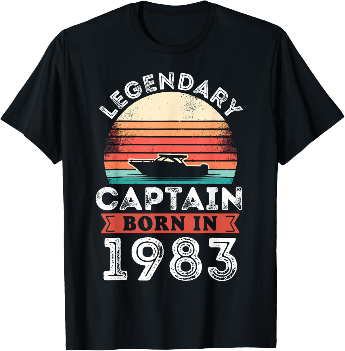 Legendary Captain born 1983 40th Birthday Gifts Boating Apparel Streetwear Style Fan Favorite