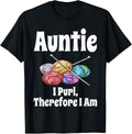 Funny Auntie I Purl Therefore I Am Knitting Crochet Yarn Yarn Supply | High Search Volume | Best Seller Choice