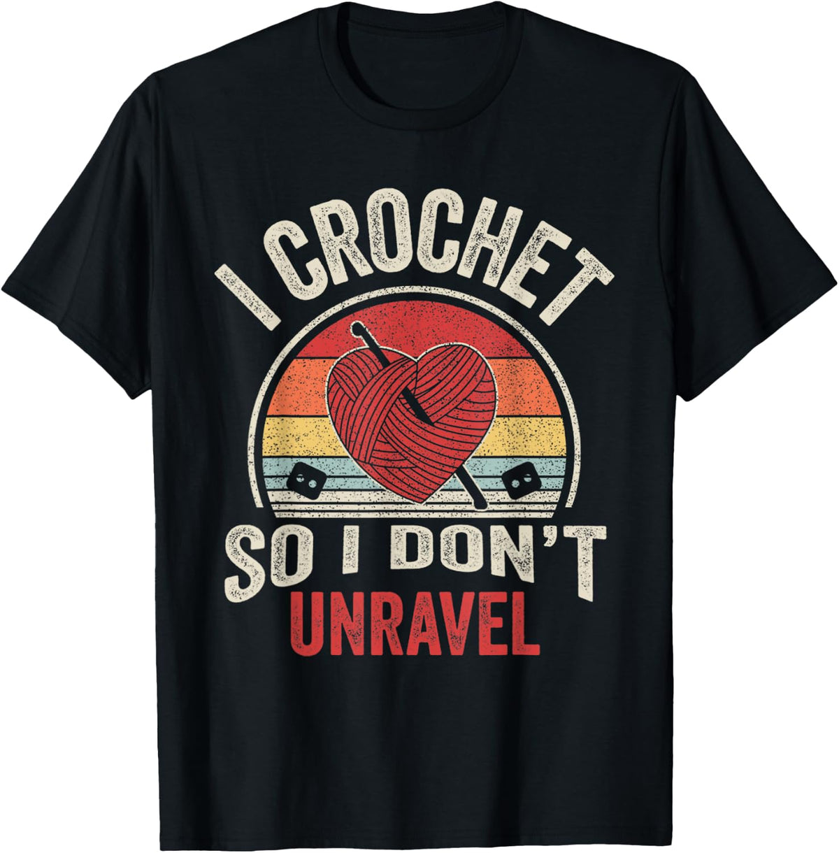 Vintage Retro I Crochet So I Don't Unravel Crafts Yarn Yarn Supply | Viral US Pick | High CTR Title